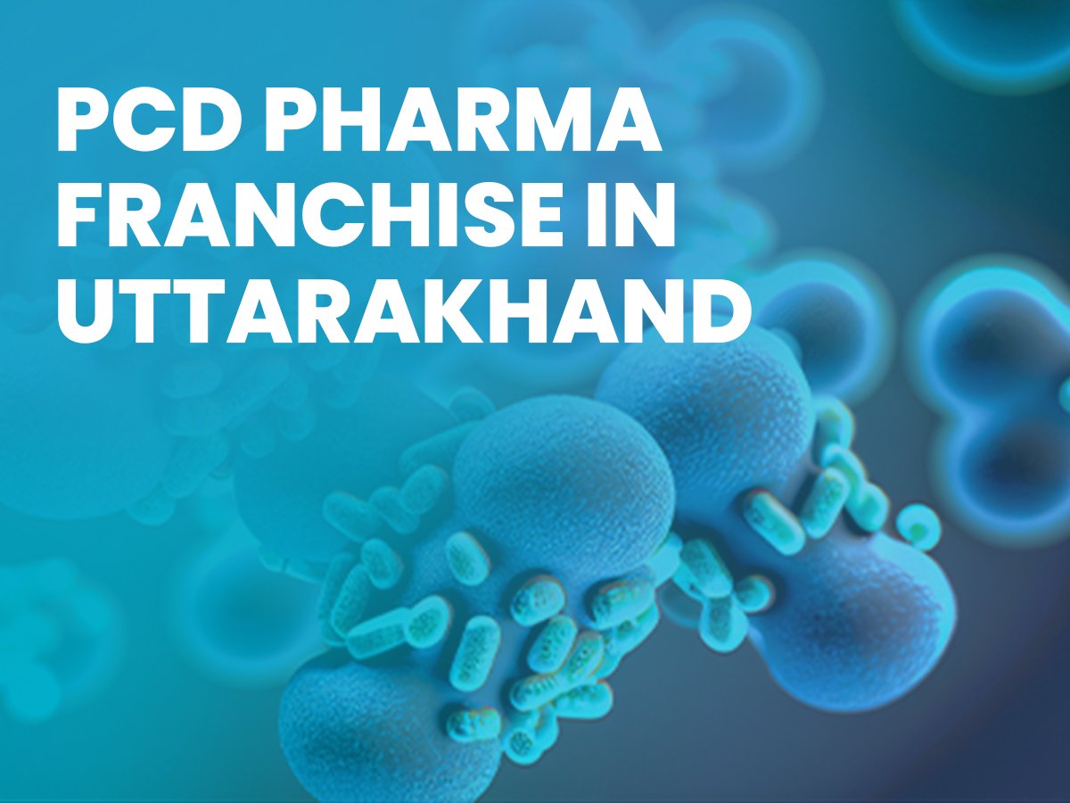 PCD Pharma Franchise in Uttarakhand