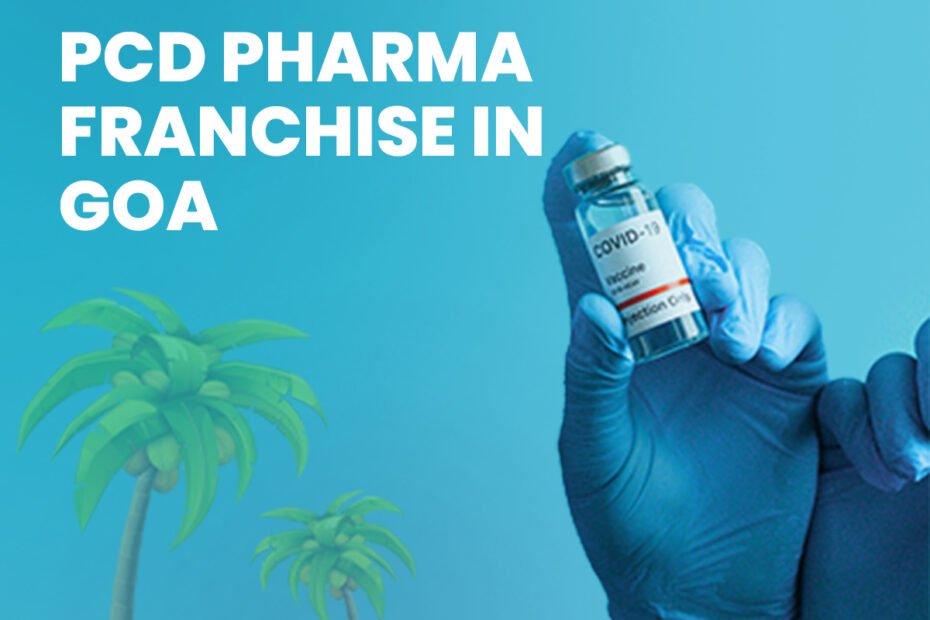 PCD Pharma Franchise in Goa