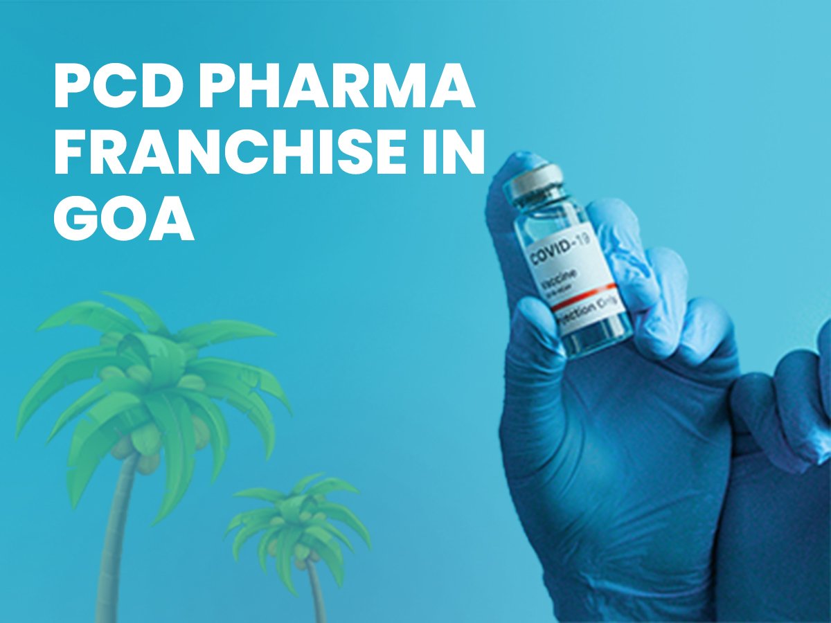 PCD PHARMA FRANCHISE IN GOA