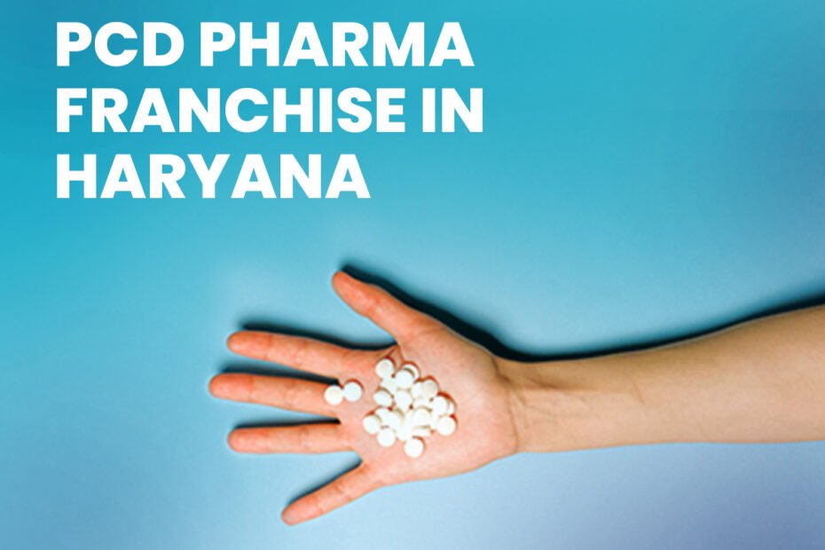 PCD Pharma Franchise in Haryana