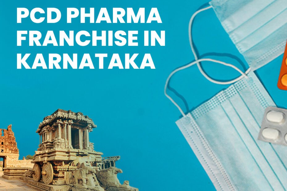 PCD Pharma Franchise in Karnataka