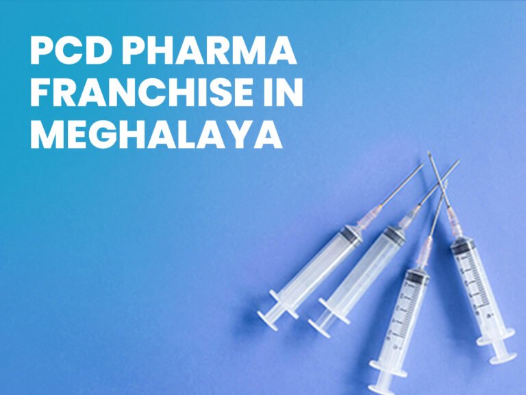 PCD Pharma Franchise in Meghalaya
